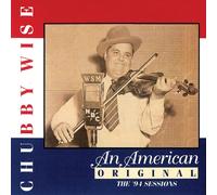 Chubby Wise An American Original: The '94 Sessions (CD)