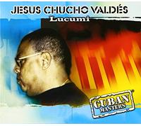 Chucho Valdes - Lucumi
