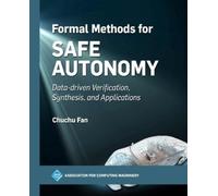 Chuchu Fan Formal Methods for Safe Autonomy (Copertina rigida)