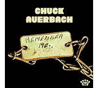 Chuck Auerbach - Remember Me