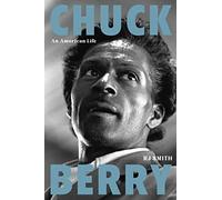 Chuck Berry: An American Life