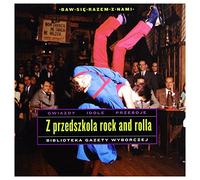 Chuck Berry - Chuck Berry / Louis Jordan / Jackie Brenston: Z przedszkola rock and rolla