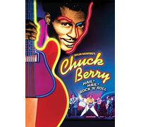 Chuck Berry: Hail! Hail! Rock 'n' Roll