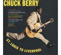 Berry Chuck - St. Louis to Liverpo