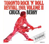 Chuck Berry - Toronto Rock 'N' Roll Revival 1969, Volume II