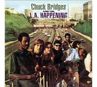 chuck bridges and the l.a. happening