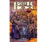 Chuck Brown David F. Walker Bitter Root Volume 1: Family Business (Tascabile)
