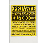 Chuck Chambers Chambers Chuck The Private Investigator Handbook (Tascabile)
