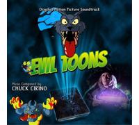 Chuck Cirino Evil Toons (CD) Album