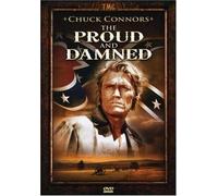Chuck Connors - Proud & Damned