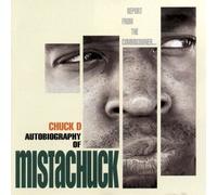 Chuck d - Autobiography of Mistachuck