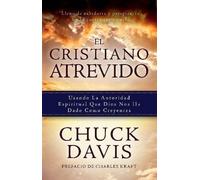 Chuck Davis El Cristiano Atrevido (Tascabile)