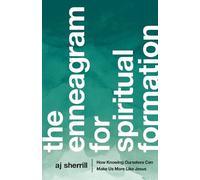 Chuck Degroat A The Enneagram for Spiritual Formation - How Knowing (Tascabile)