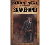 Chuck Dixon John Neal Snakehand (Tascabile)