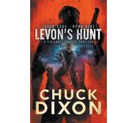 Chuck Dixon Levon's Hunt (Tascabile) Levon Cade