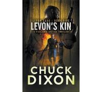 Chuck Dixon Levon's Kin (Tascabile) Levon Cade