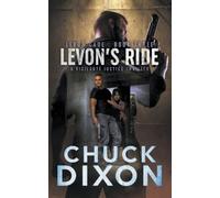 Chuck Dixon Levon's Ride (Tascabile) Levon Cade