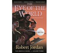 Chuck Dixon Robert The Eye of the World: The Graphic Novel, Volume (Tascabile)