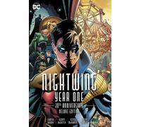 Nightwing: Year One 20th Anniversary Deluxe Edition (New Edition)