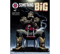 Chuck Dixon Something Big #2 (Tascabile)
