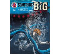 Chuck Dixon Something Big #3 (Tascabile)