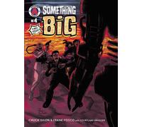 Chuck Dixon Something Big #4 (Tascabile)