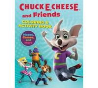 Chuck E. Cheese Chuck E. Cheese & Friends Coloring & Activity Book (Tascabile)