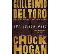 Chuck Hogan Guillermo del Toro The Hollow Ones (Tascabile)
