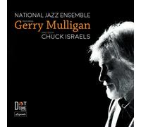 Chuck Israels - National Jazz Ensemble Featuring Gerry Mulligan - Cd