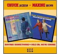 Chuck Jackson & Maxine Brown – Say Something / Hold On We're Coming – CD