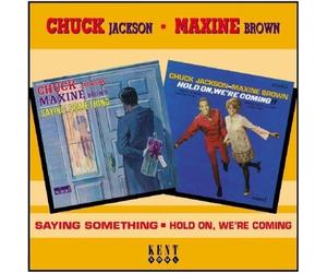Chuck Jackson & Maxine Brown Say Something/Hold On We're Coming Album