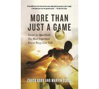 Chuck Korr Marvin Close More Than Just a Game (Tascabile)