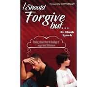 Chuck Lynch I Should Forgive, But...2nd Edition (Tascabile)