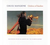 CHUCK MANGIONE - Children Of Sanchez