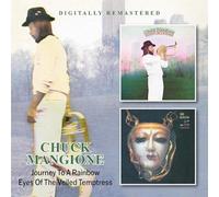 Chuck Mangione - Journey To A Rainbow / Eyes Of The Veiled Temptress
