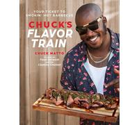 Chuck Matto Chuck's Flavor Train (Copertina rigida) (PRESALE 03/09/2026)