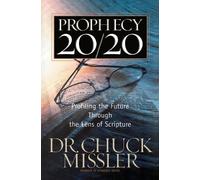Chuck Missler Prophecy 20/20 (Tascabile)