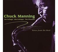 Chuck Munning Quarte - Notes From The Real