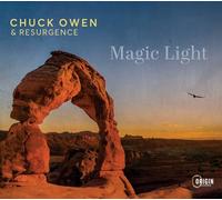 Chuck Owen & Resurgence Magic light (CD) Album (PRESALE 21/02/2025)