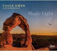 Chuck Owen & Resurgence Magic Light Album
