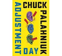 Chuck Palahniuk Adjustment Day (Copertina rigida)