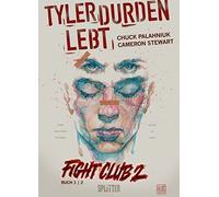 Chuck Palahniuk Cameron Stewart Fight Club 02 Tyler Durden lebt