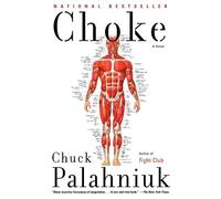Chuck Palahniuk Choke (Tascabile)
