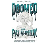 Chuck Palahniuk – Doomed – Tascabile