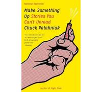Chuck Palahniuk Make Something Up (Tascabile)