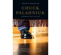 Chuck Palahniuk Stranger Than Fiction (Tascabile)