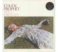 Chuck Prophet - The Age Of Miracles