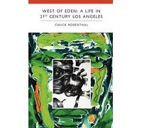 Chuck Rosenthal West of Eden (Tascabile)