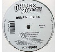 Chuck Smooth - Bumpin' Uglies (Clear Vinyl, STC) [Vinyl Single]