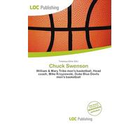 Chuck Swenson: William & Mary Tribe men's basketball, Head coach, Mike Krzyzewski, Duke Blue Devils men's basketball